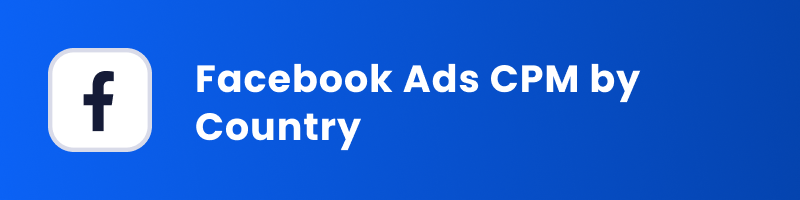 facebook ads cpm by country cover