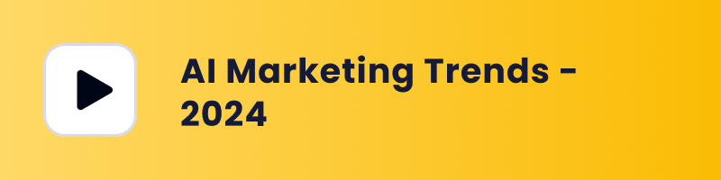 ai marketing trends in 2024 webinar cover